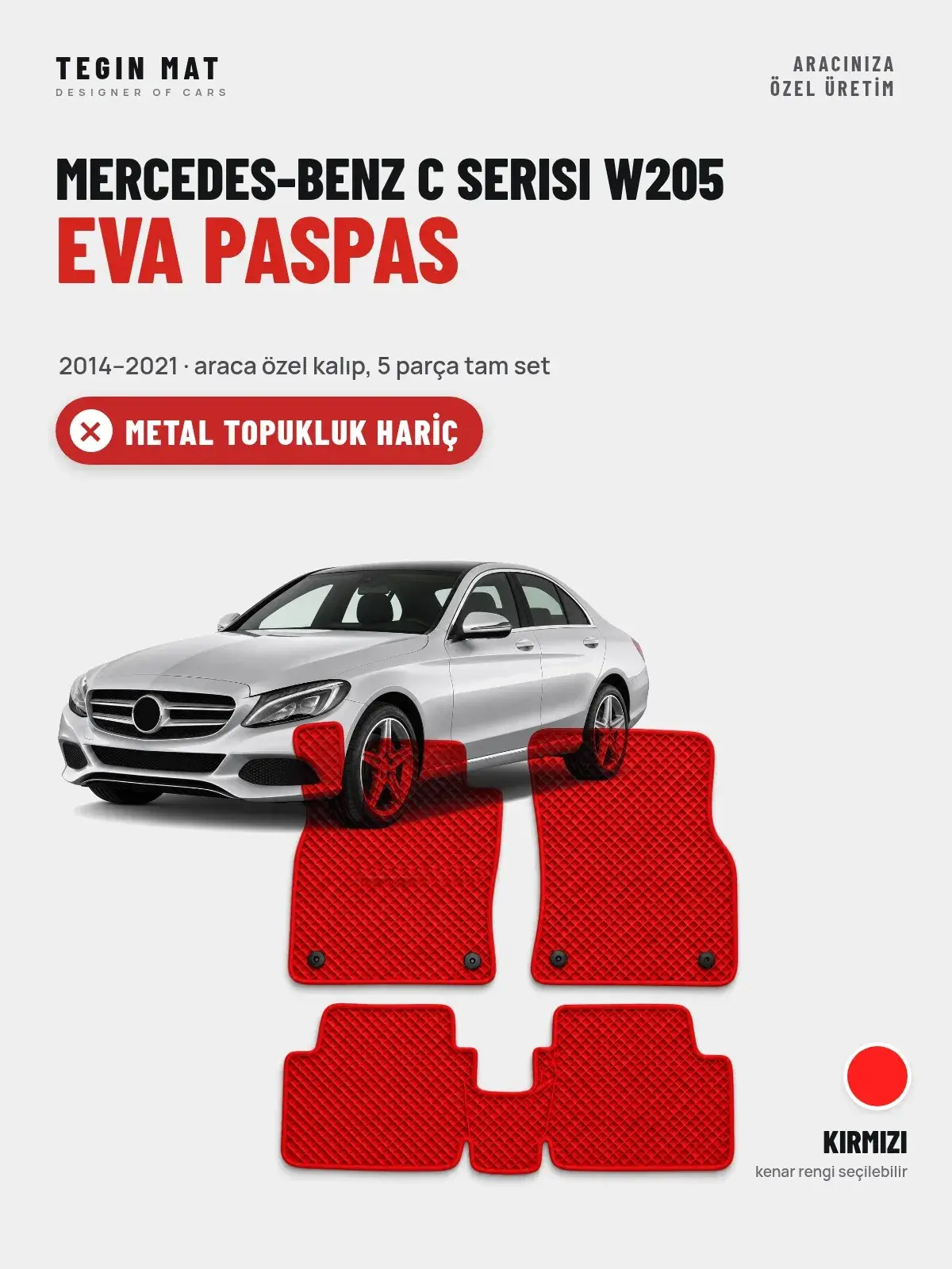 Mercedes-Benz C Serisi W205 EVA Oto Paspas Tam Set (2014–2021) Kırmızı – Metal Topukluk Hariç (1)