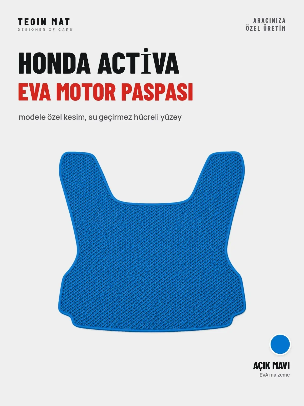 Honda Acti̇va EVA Motor Paspası Açık Mavi – Modele Özel Kesim (1)