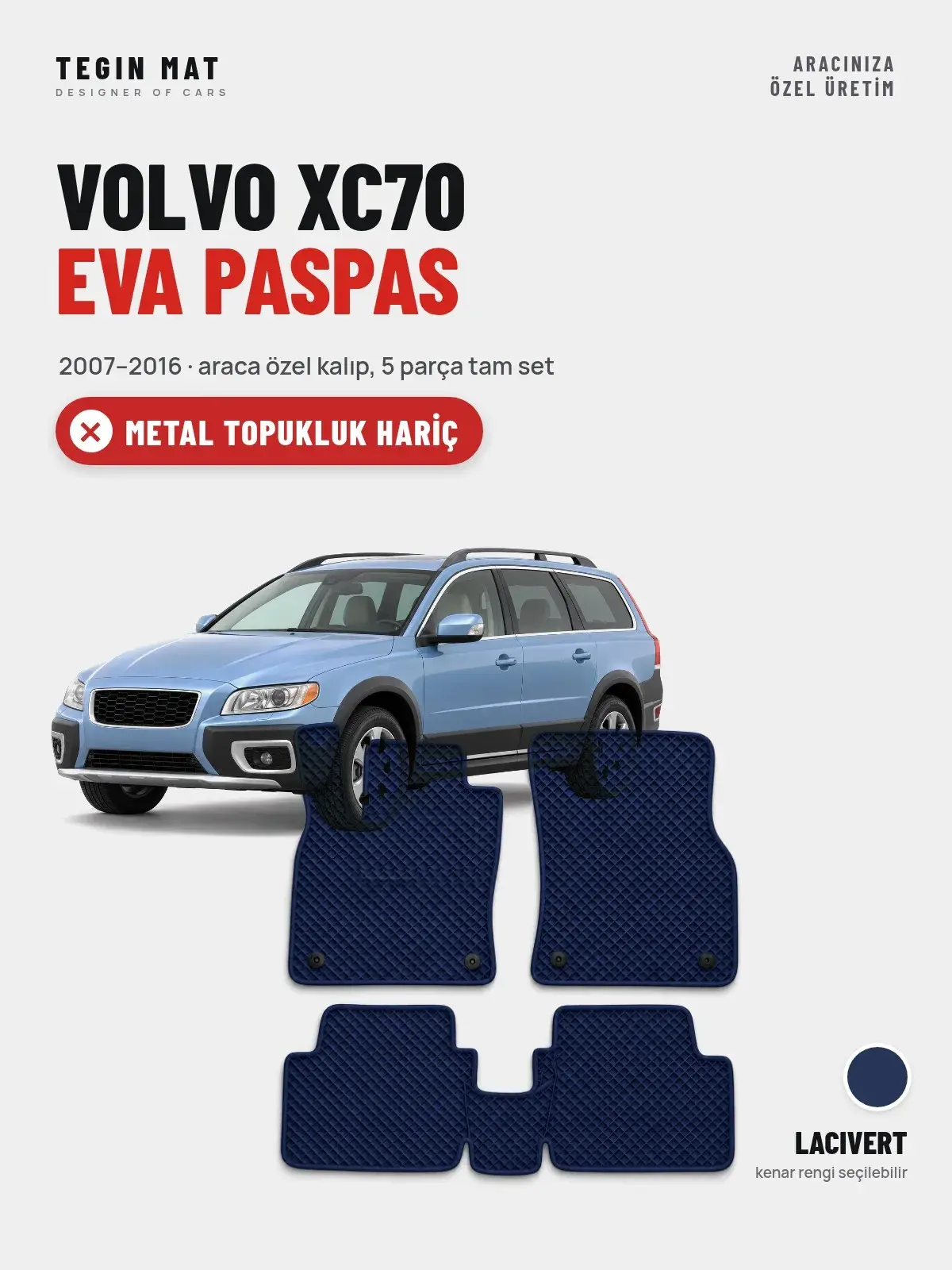 Volvo XC70 EVA Oto Paspas Tam Set (2007–2016) Lacivert – Metal Topukluk Hariç (1)