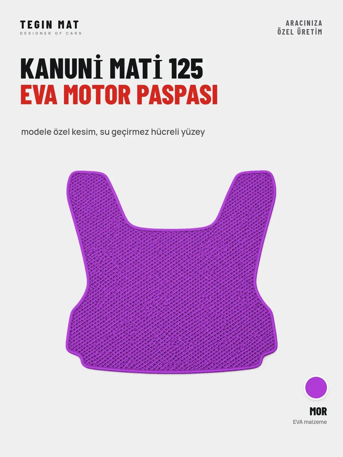 Kanuni̇ Mati̇ 125 EVA Motor Paspası Mor – Modele Özel Kesim (1)