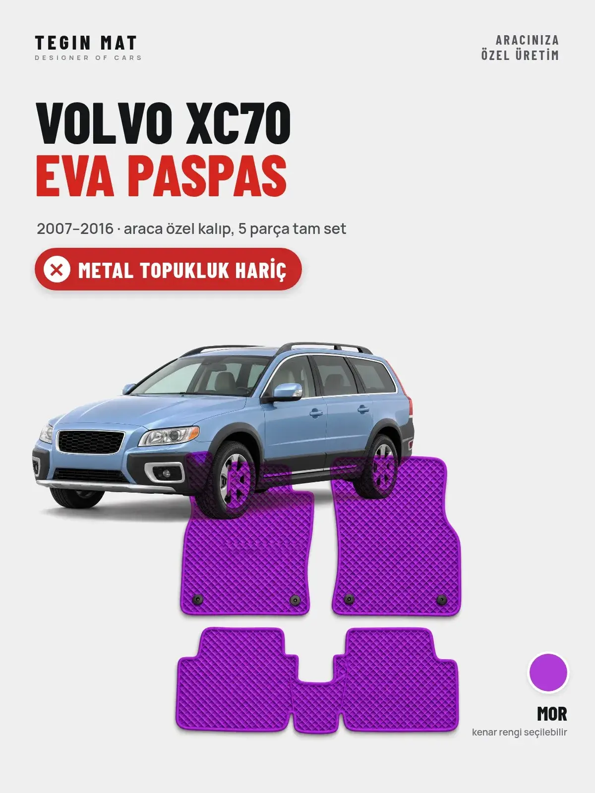 Volvo XC70 EVA Oto Paspas Tam Set (2007–2016) Mor – Metal Topukluk Hariç (1)