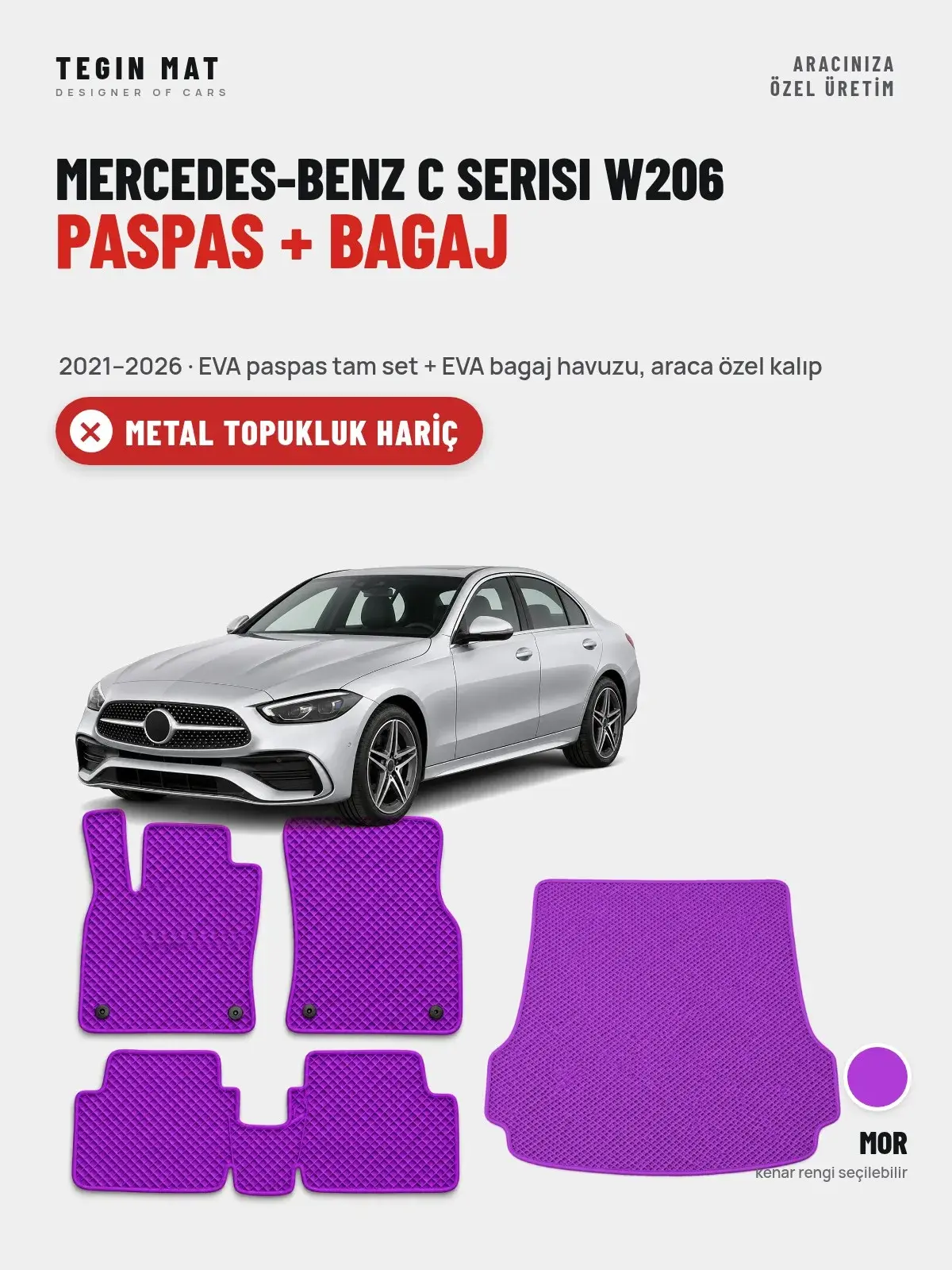 Mercedes-Benz C Serisi W206 EVA Paspas + Bagaj Havuzu Seti (2021–2026) Mor – Metal Topukluk Hariç (1)
