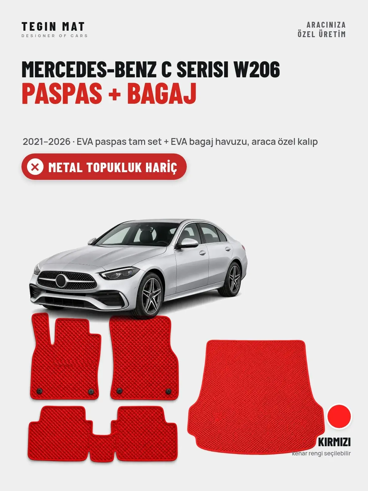 Mercedes-Benz C Serisi W206 EVA Paspas + Bagaj Havuzu Seti (2021–2026) Kırmızı – Metal Topukluk Hariç (1)