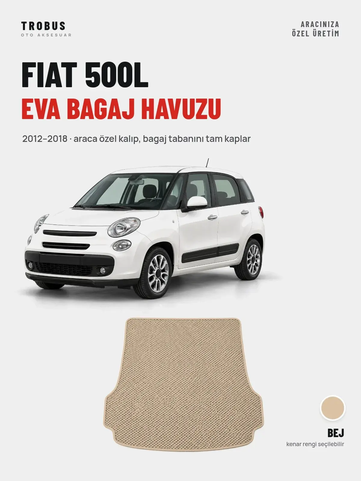 Fiat 500L EVA Bagaj Havuzu (2012–2018) Bej – Araca Özel Kalıp (1)