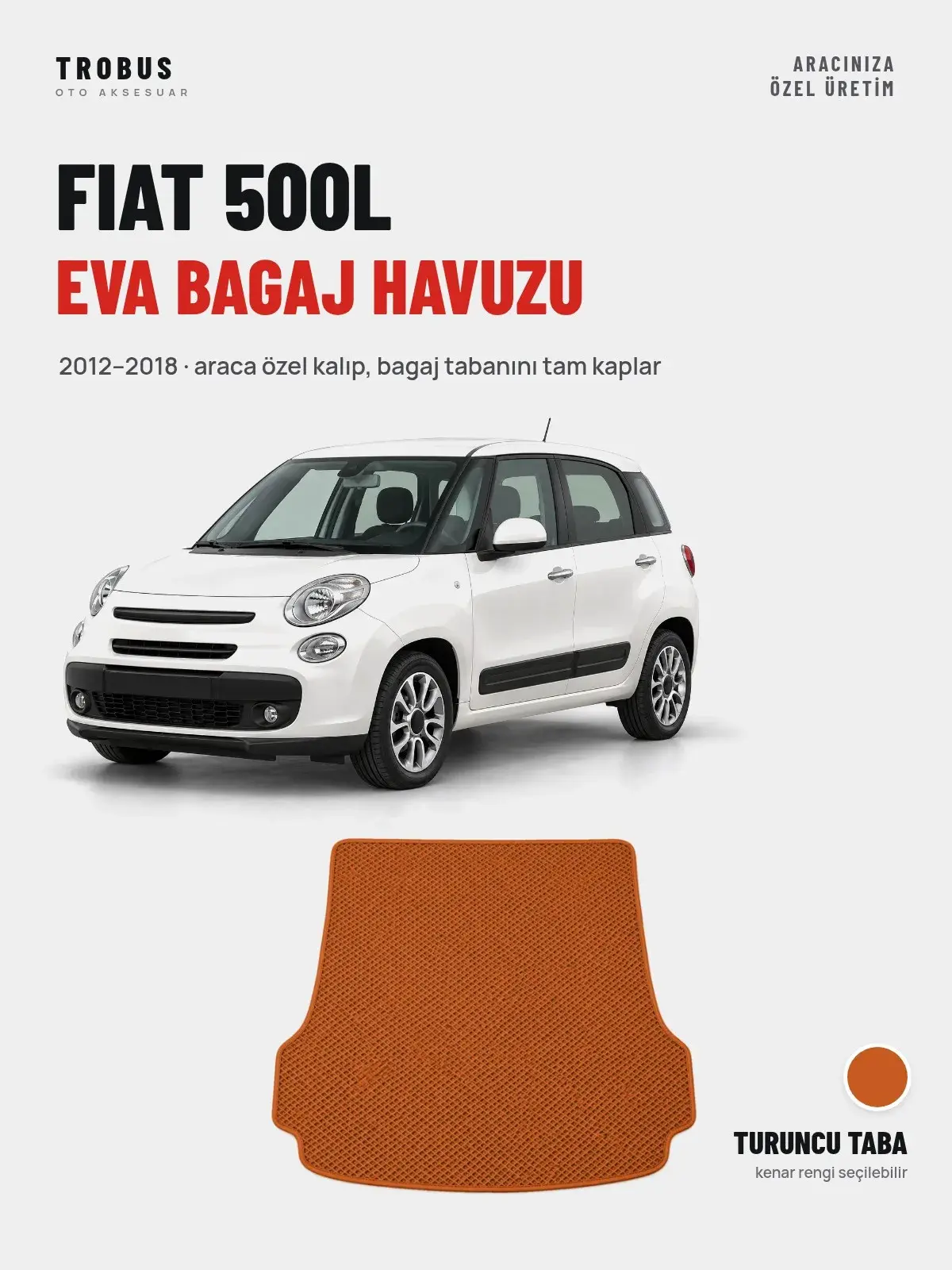 Fiat 500L EVA Bagaj Havuzu (2012–2018) Turuncu Taba – Araca Özel Kalıp (1)