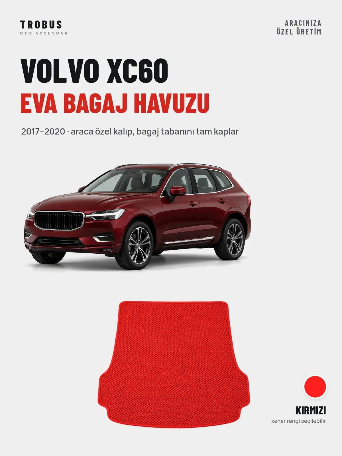 Volvo XC60 EVA Bagaj Havuzu (2017–2020) Kırmızı – Araca Özel Kalıp (1)