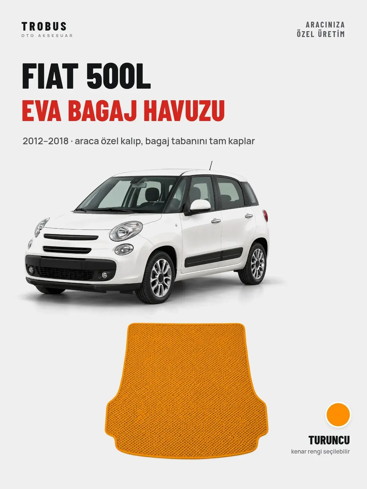 Fiat 500L EVA Bagaj Havuzu (2012–2018) Turuncu – Araca Özel Kalıp (1)