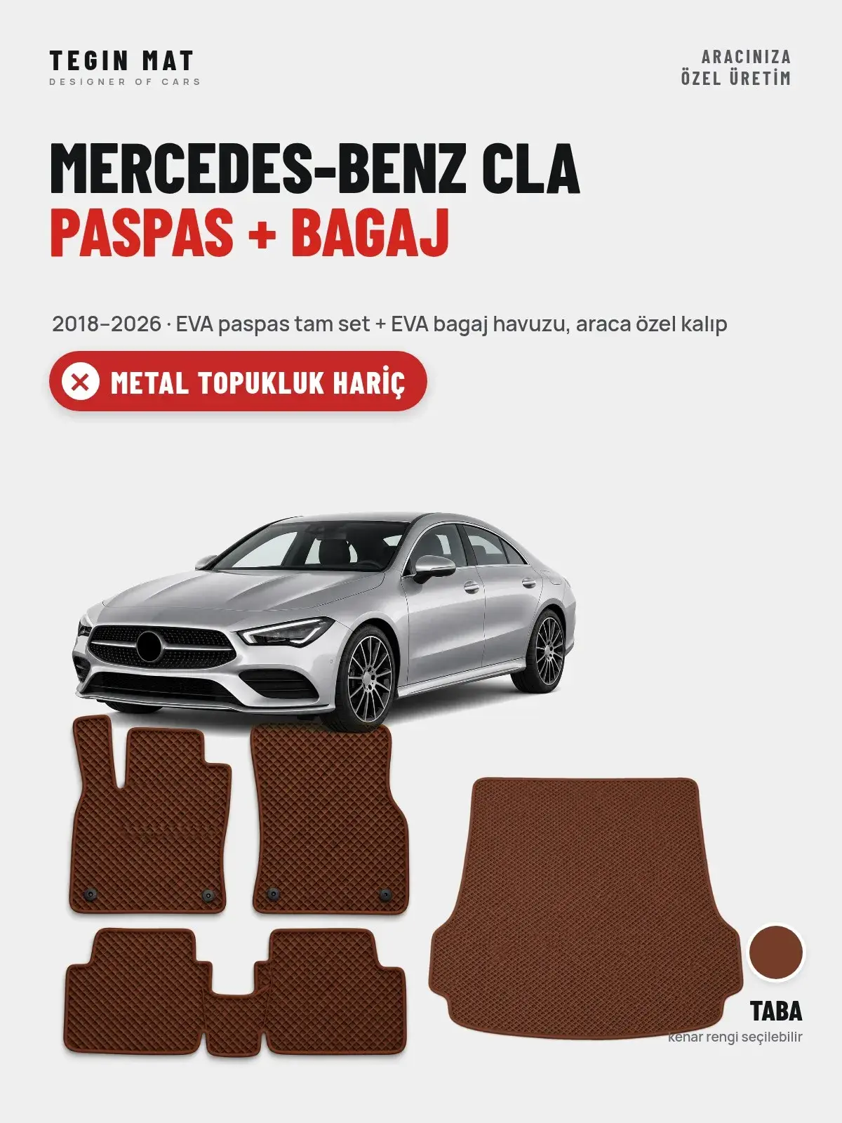 Mercedes-Benz CLA EVA Paspas + Bagaj Havuzu Seti (2018–2026) Taba – Metal Topukluk Hariç (1)