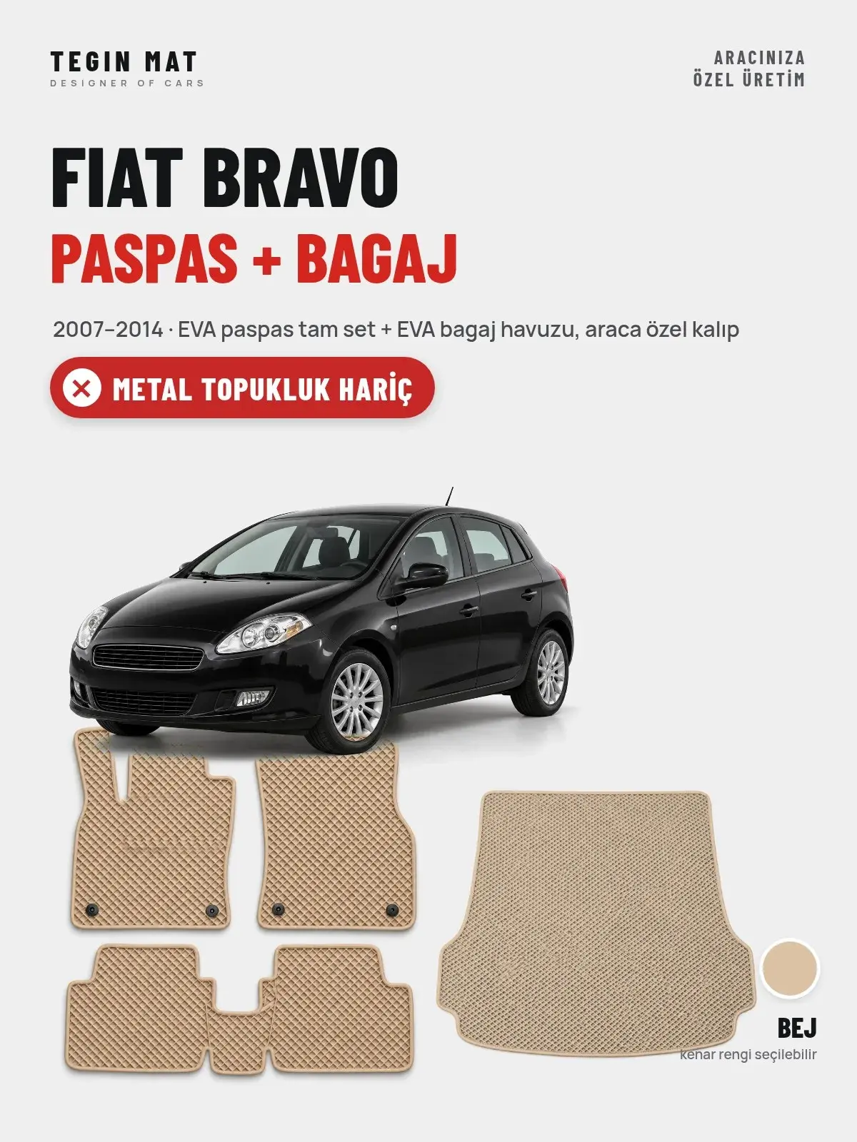 Fiat Bravo EVA Paspas + Bagaj Havuzu Seti (2007–2014) Bej – Metal Topukluk Hariç (1)
