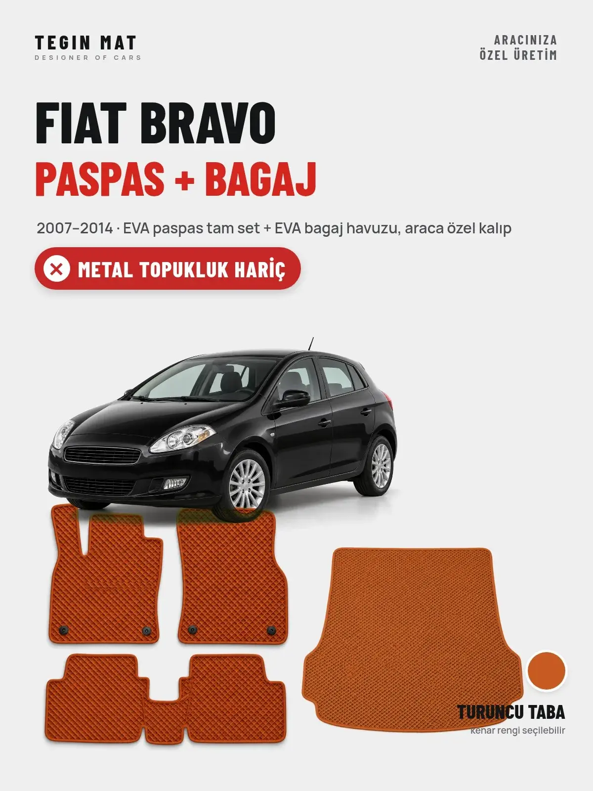 Fiat Bravo EVA Paspas + Bagaj Havuzu Seti (2007–2014) Turuncu Taba – Metal Topukluk Hariç (1)
