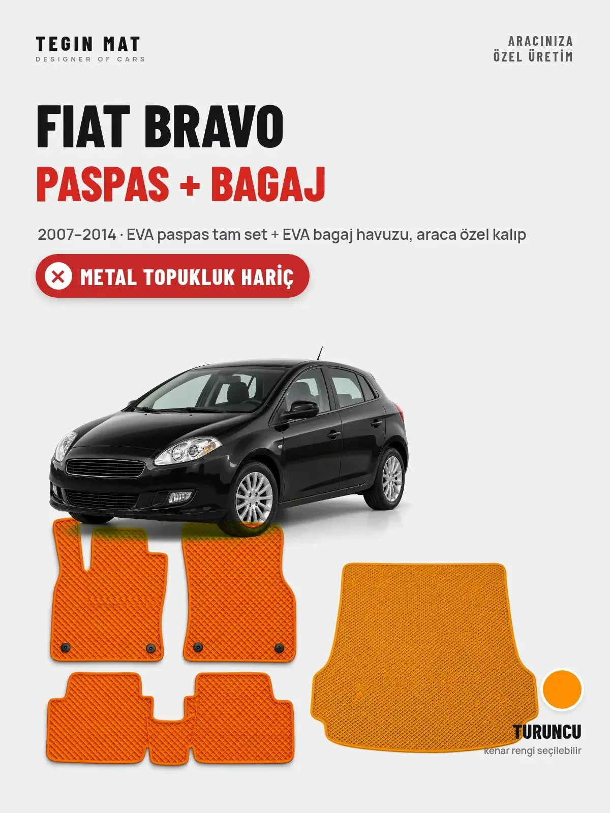 Fiat Bravo EVA Paspas + Bagaj Havuzu Seti (2007–2014) Turuncu – Metal Topukluk Hariç (1)