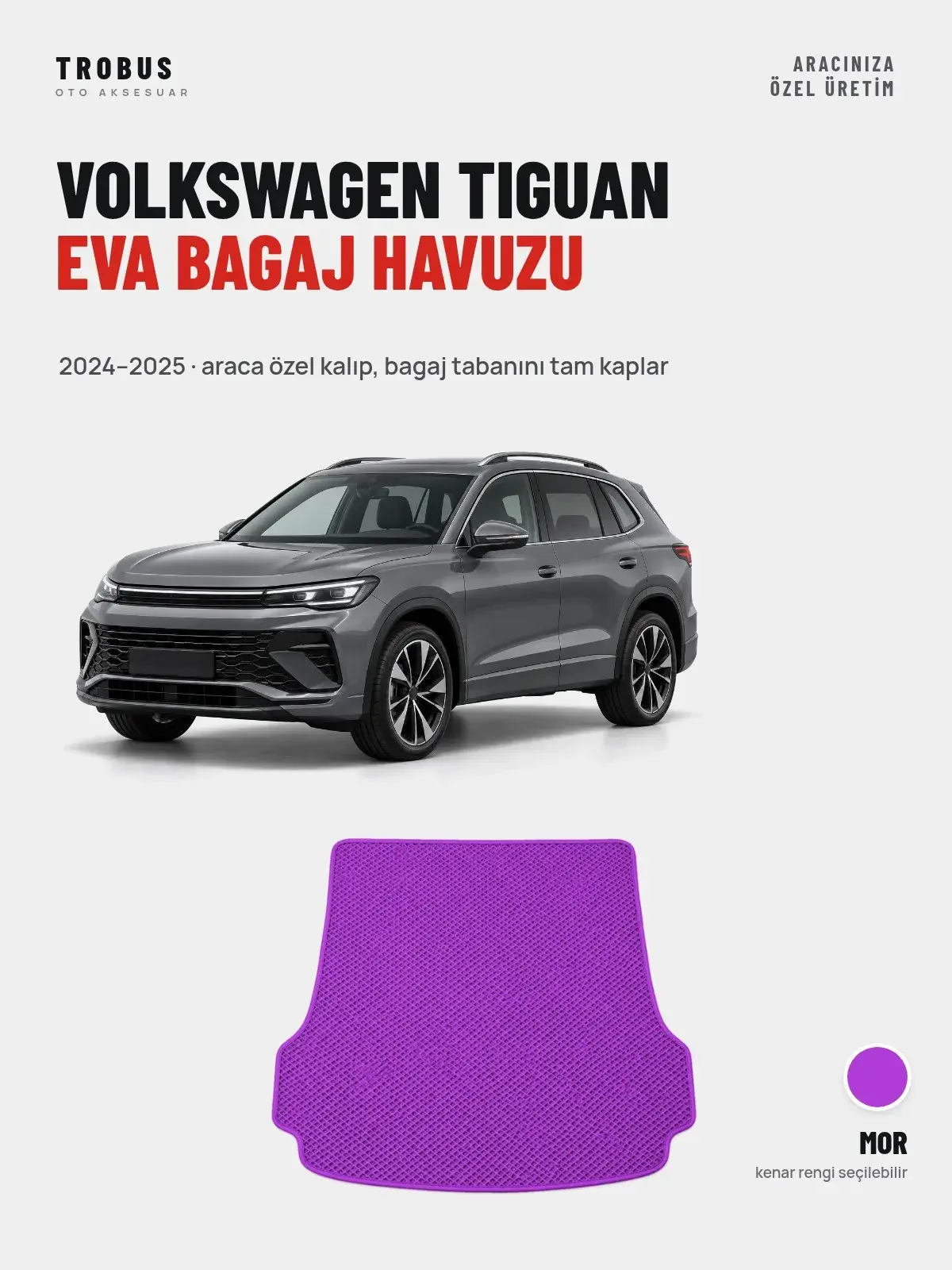 Volkswagen Tiguan EVA Bagaj Havuzu (2024–2025) Mor – Araca Özel Kalıp (1)