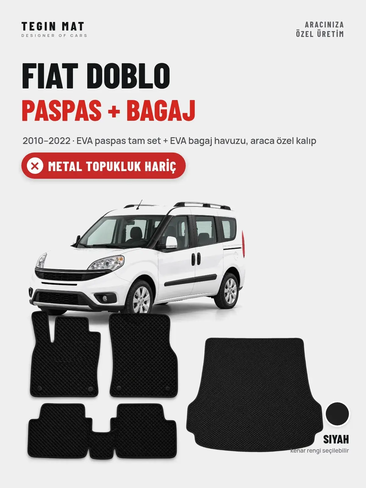 Fiat Doblo EVA Paspas + Bagaj Havuzu Seti (2010–2022) Siyah – Metal Topukluk Hariç (1)