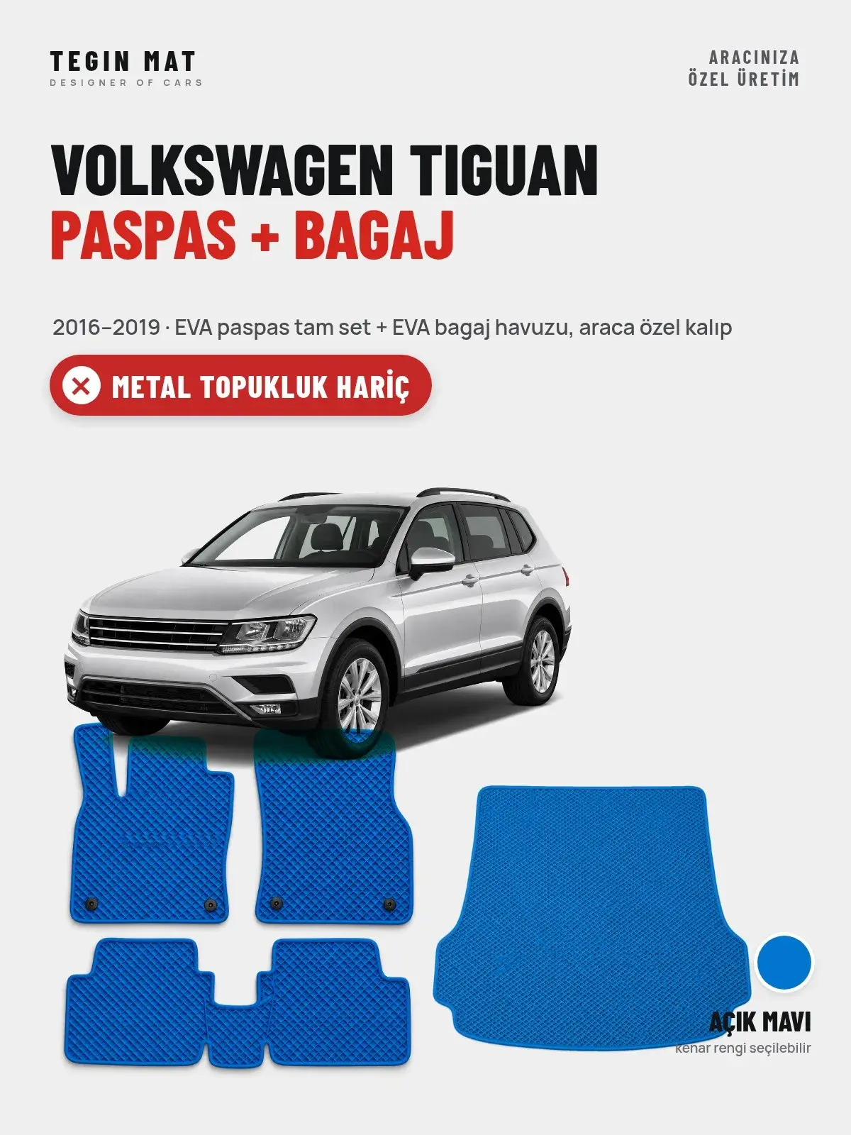 Volkswagen Tiguan EVA Paspas + Bagaj Havuzu Seti (2016–2019) Açık Mavi – Metal Topukluk Hariç (1)