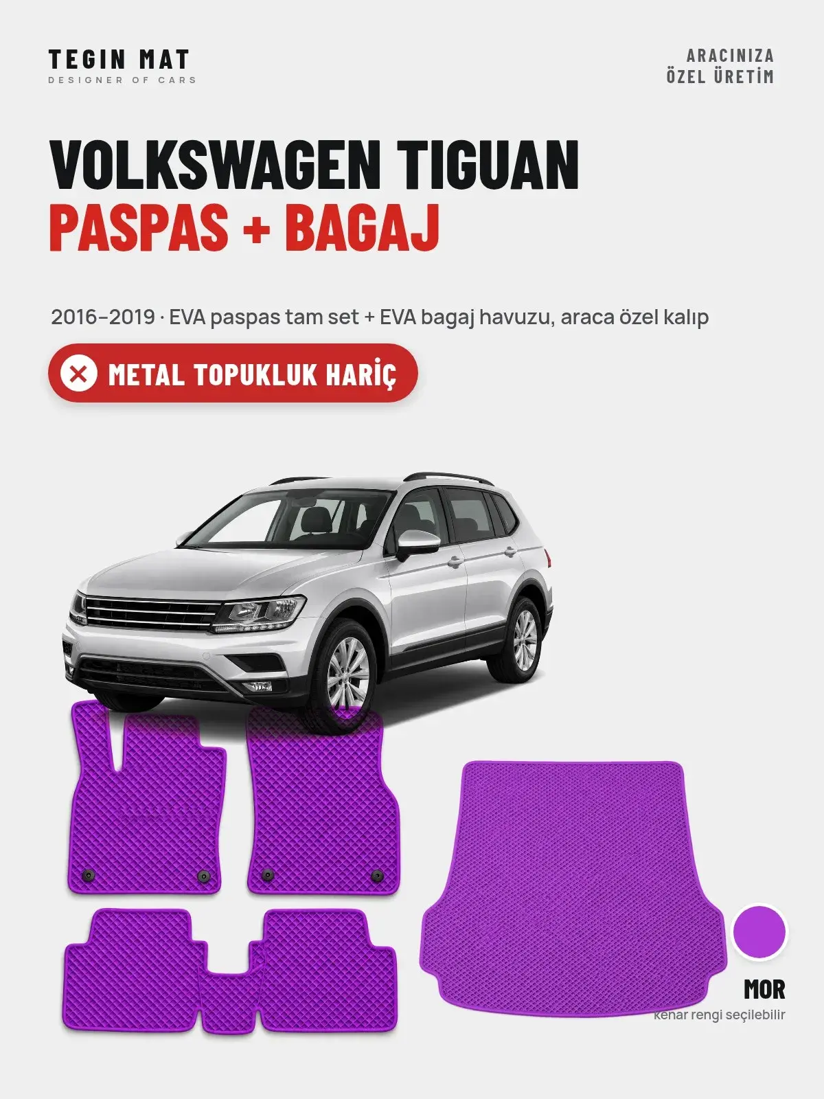 Volkswagen Tiguan EVA Paspas + Bagaj Havuzu Seti (2016–2019) Mor – Metal Topukluk Hariç (1)
