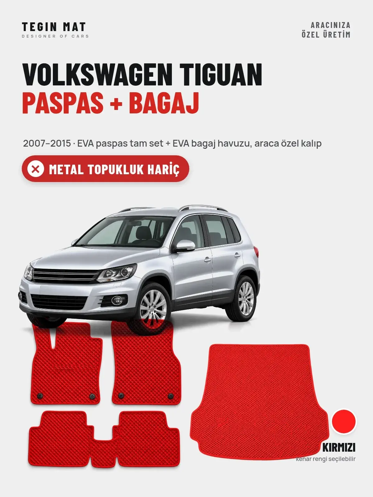Volkswagen Tiguan EVA Paspas + Bagaj Havuzu Seti (2007–2015) Kırmızı – Metal Topukluk Hariç (1)