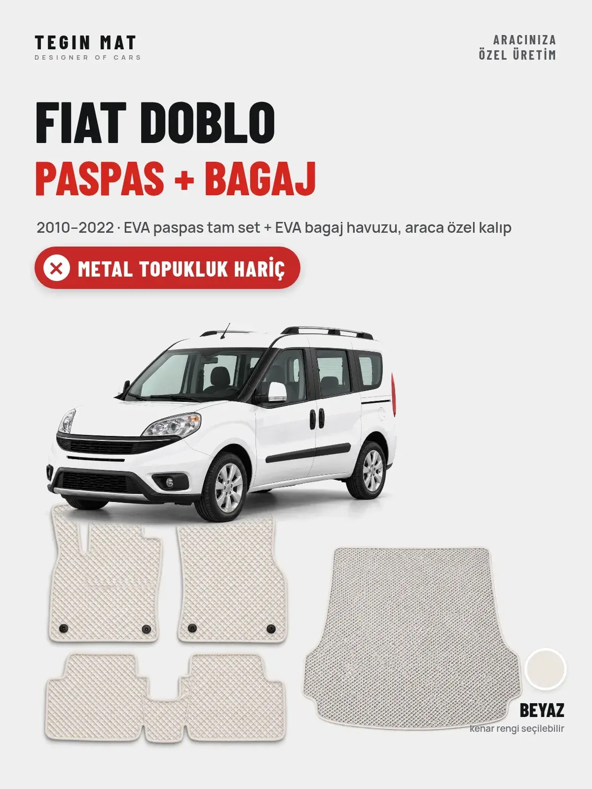 Fiat Doblo EVA Paspas + Bagaj Havuzu Seti (2010–2022) Beyaz – Metal Topukluk Hariç (1)
