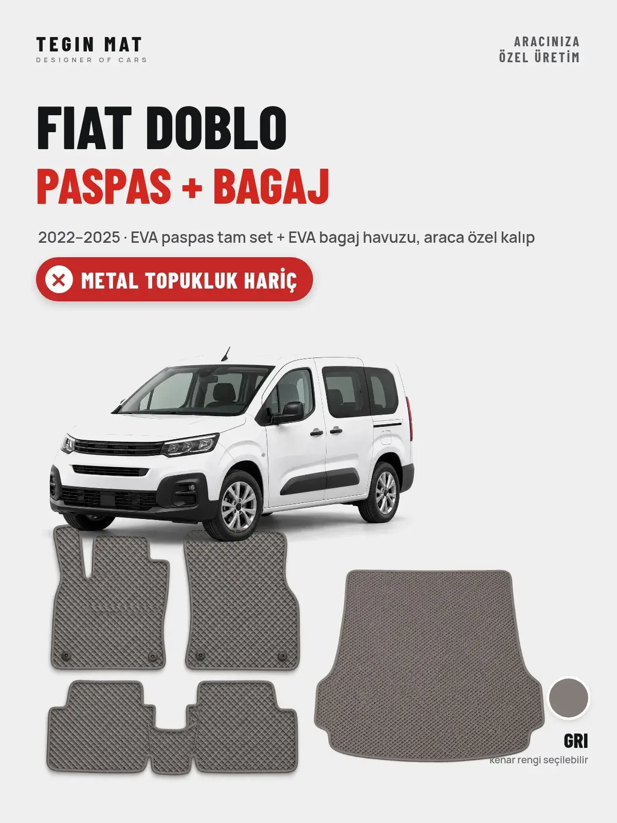 Fiat Doblo EVA Paspas + Bagaj Havuzu Seti (2022–2025) Gri – Metal Topukluk Hariç (1)