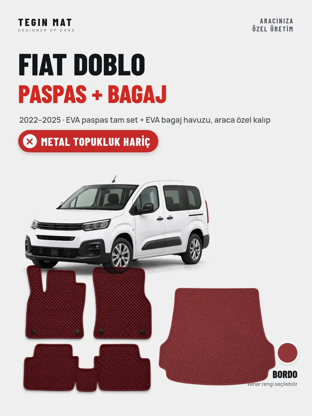 Fiat Doblo EVA Paspas + Bagaj Havuzu Seti (2022–2025) Bordo – Metal Topukluk Hariç (1)