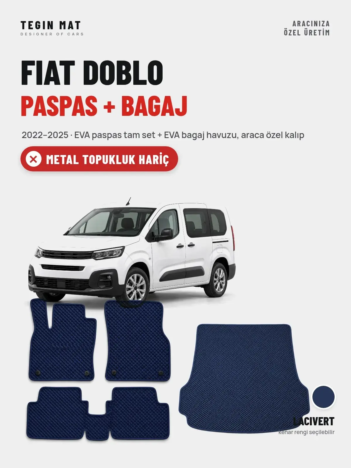Fiat Doblo EVA Paspas + Bagaj Havuzu Seti (2022–2025) Lacivert – Metal Topukluk Hariç (1)