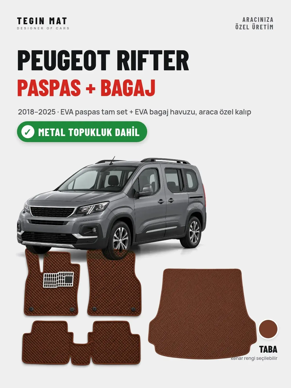 Peugeot Rifter EVA Paspas + Bagaj Havuzu Seti (2018–2025) Taba – Metal Topukluk Dahil (1)