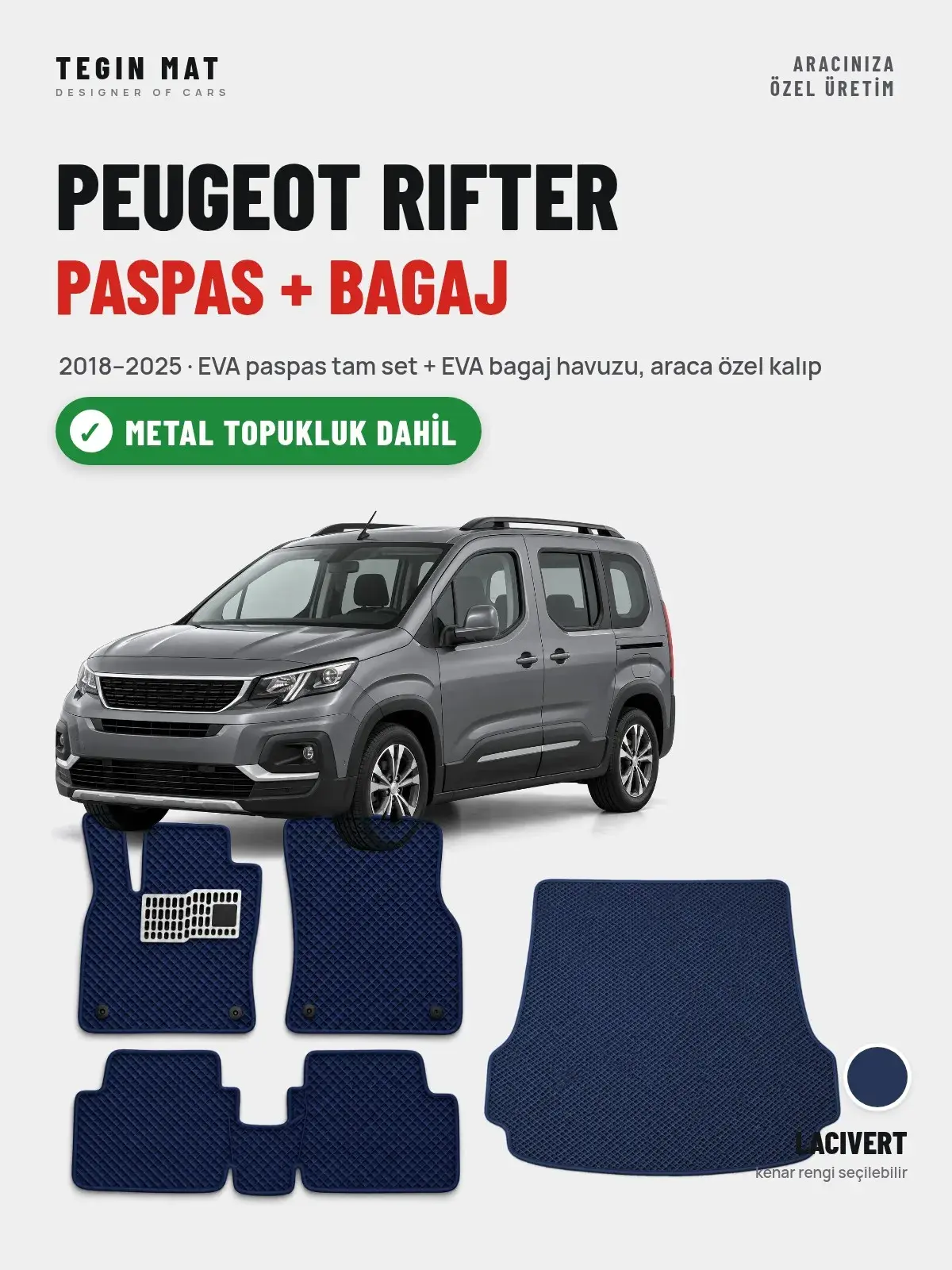 Peugeot Rifter EVA Paspas + Bagaj Havuzu Seti (2018–2025) Lacivert – Metal Topukluk Dahil (1)