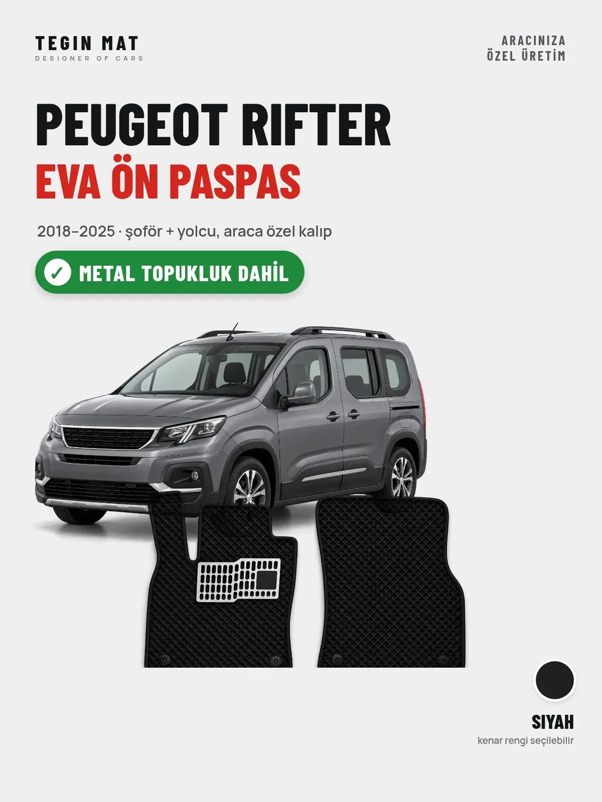 Peugeot Rifter EVA Ön Paspas (2018–2025) Siyah – Metal Topukluk Dahil (1)