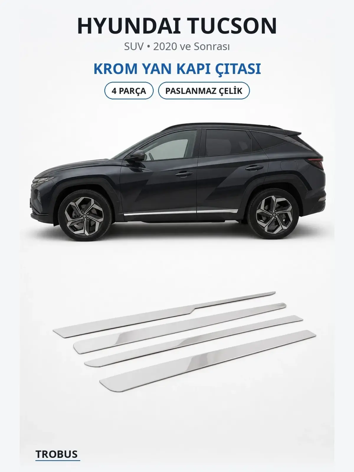 Hyundai Tucson krom yan kapı çıtası 1