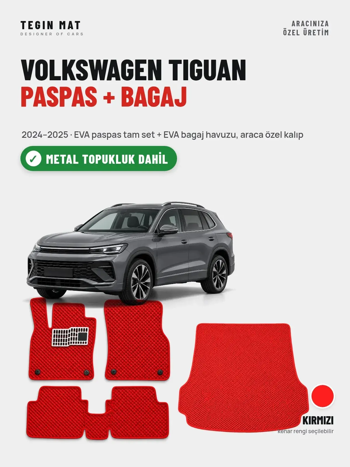 Volkswagen Tiguan EVA Paspas + Bagaj Havuzu Seti (2024–2025) Kırmızı – Metal Topukluk Dahil (1)