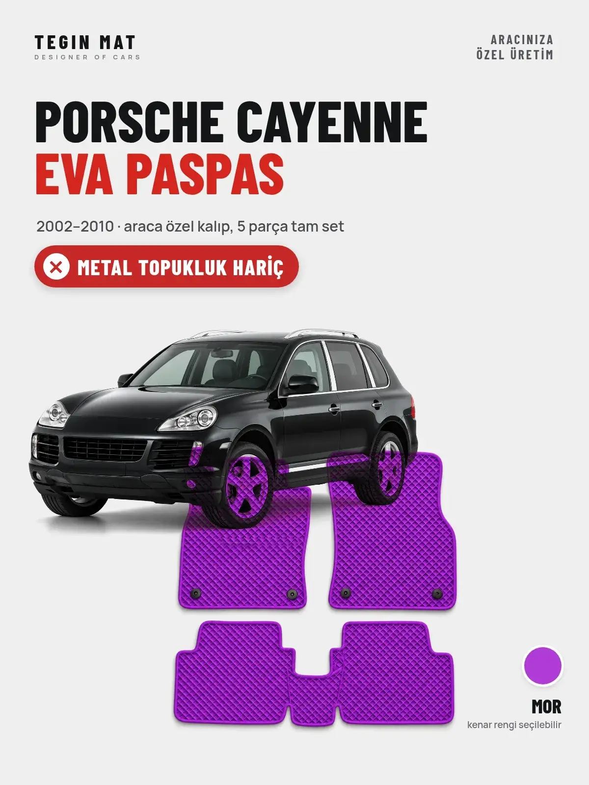 Porsche Cayenne EVA Oto Paspas Tam Set (2002–2010) Mor – Metal Topukluk Hariç (1)