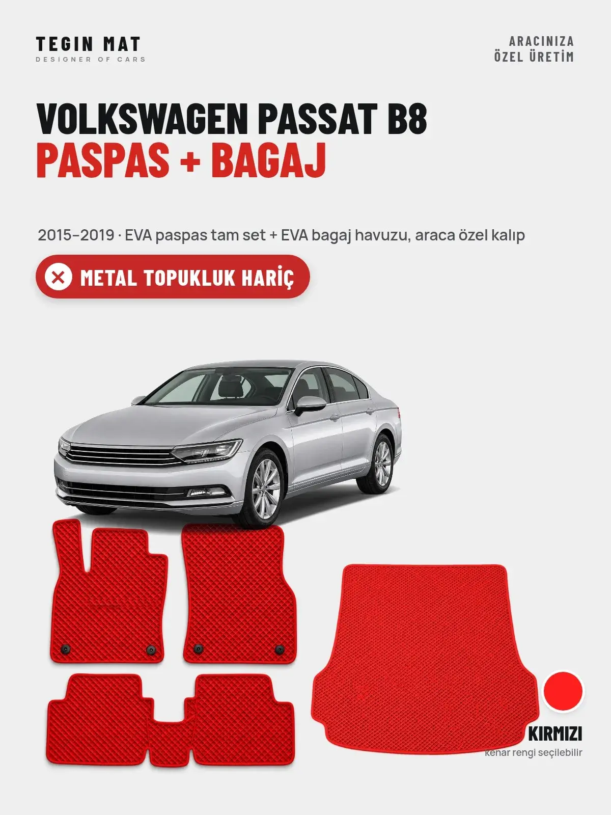 Volkswagen Passat B8 EVA Paspas + Bagaj Havuzu Seti (2015–2019) Kırmızı – Metal Topukluk Hariç (1)