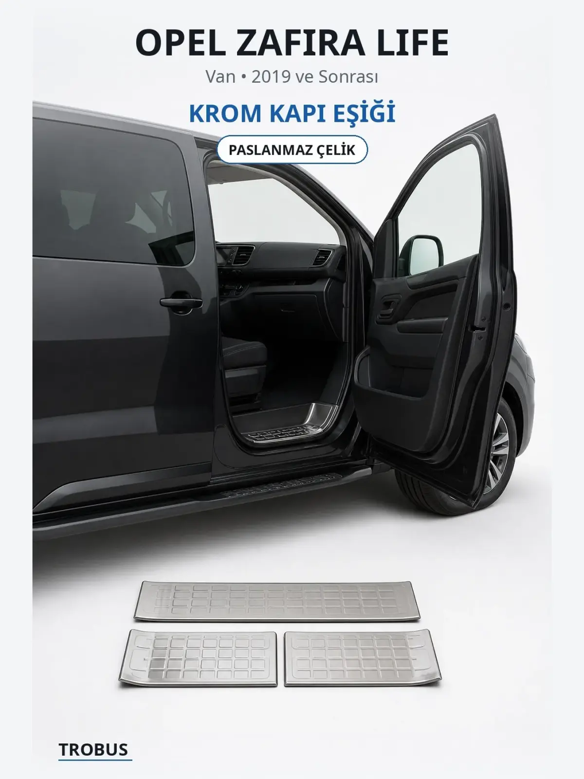 Opel Zafira Life krom kapı eşiği 1