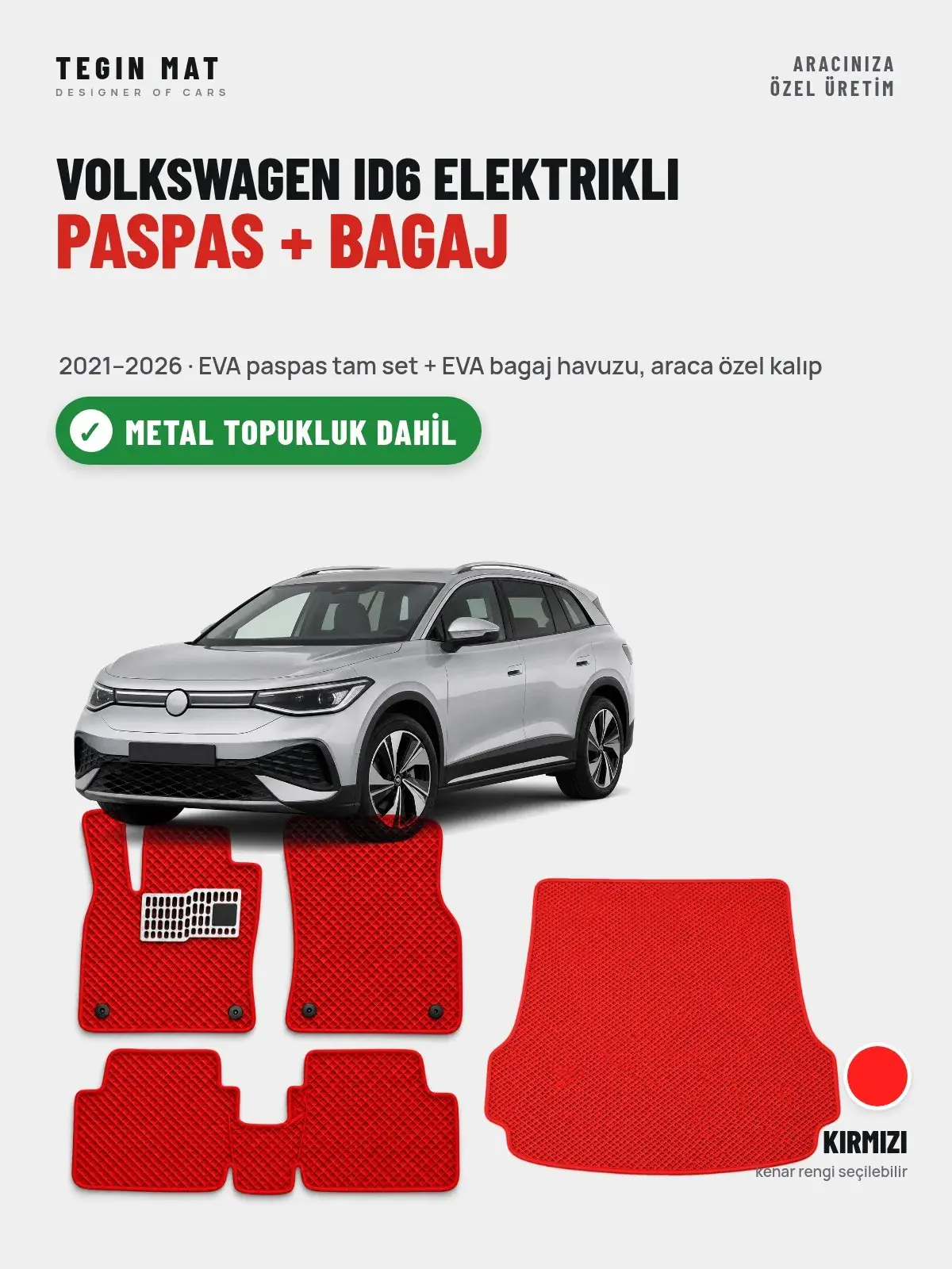 Volkswagen ID6 Elektrikli EVA Paspas + Bagaj Havuzu Seti (2021–2026) Kırmızı – Metal Topukluk Dahil (1)