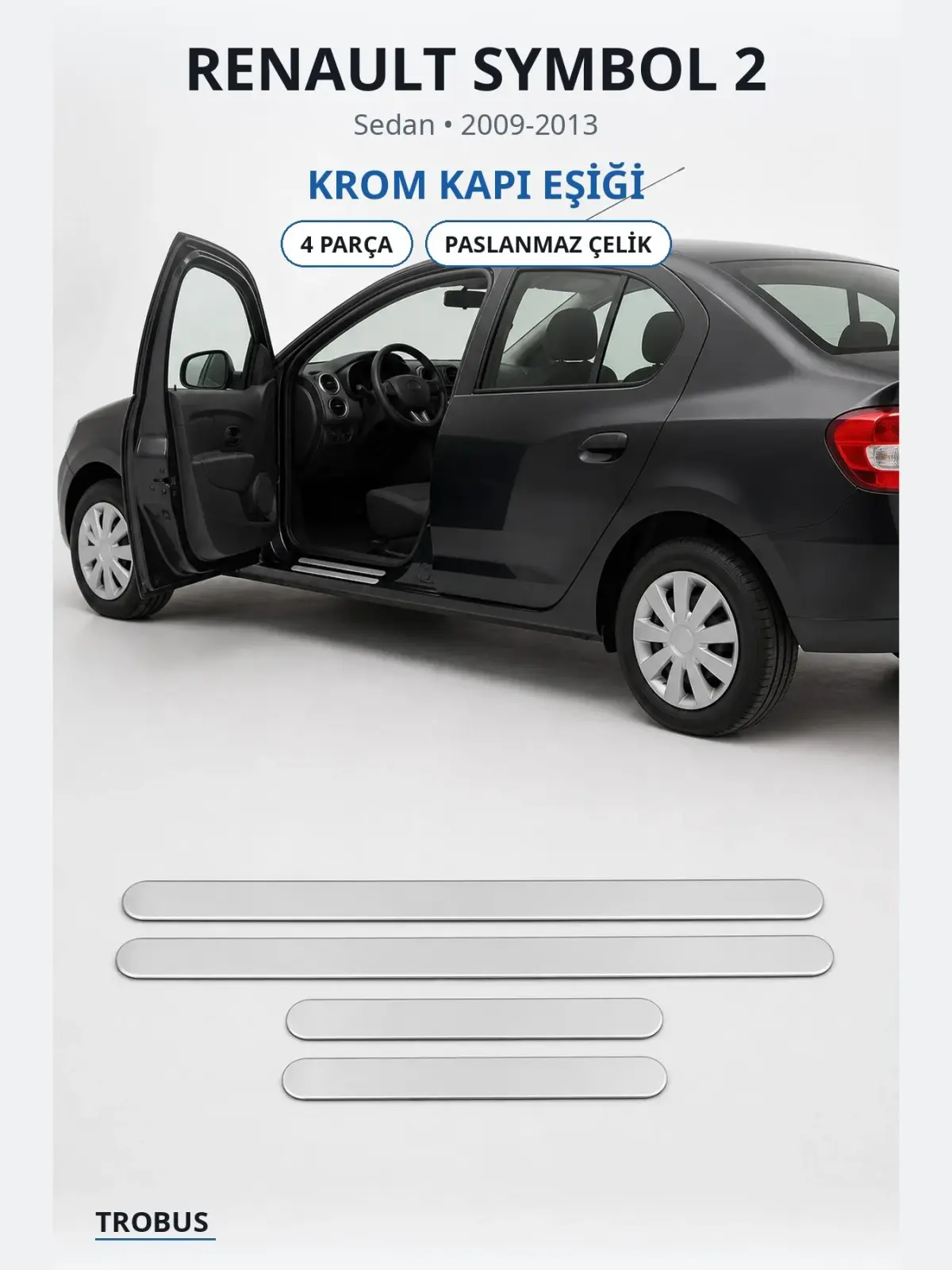 Renault Symbol 2 krom kapı eşiği 1