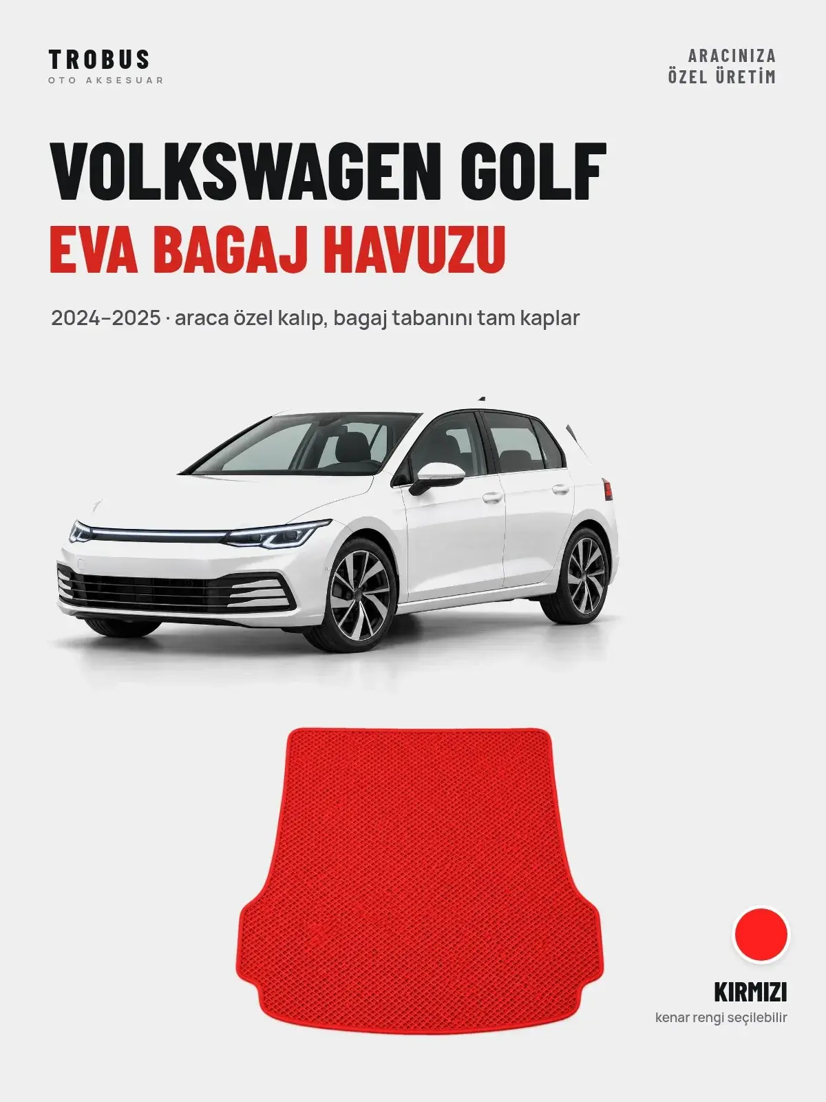 Volkswagen Golf EVA Bagaj Havuzu (2024–2025) Kırmızı – Araca Özel Kalıp (1)