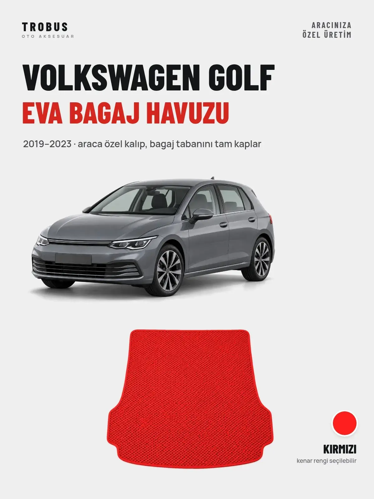 Volkswagen Golf EVA Bagaj Havuzu (2019–2023) Kırmızı – Araca Özel Kalıp (1)