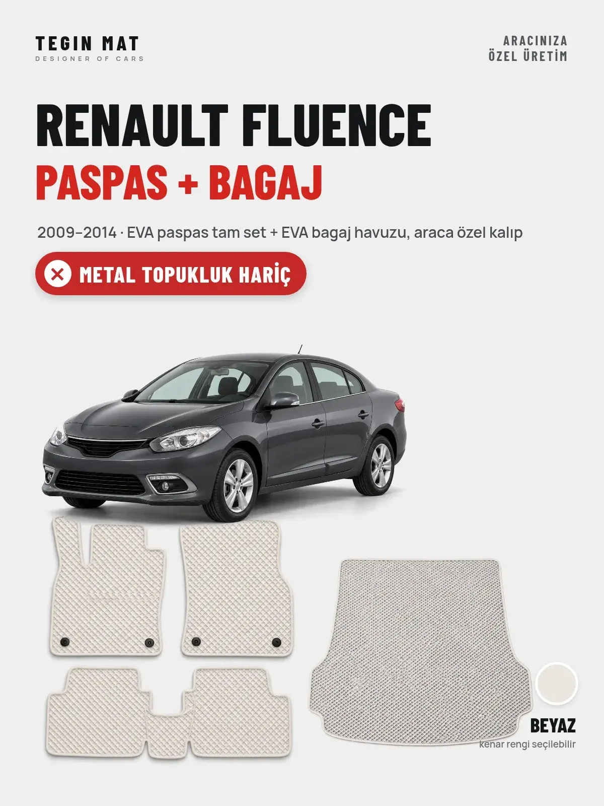 Renault Fluence EVA Paspas + Bagaj Havuzu Seti (2009–2014) Beyaz – Metal Topukluk Hariç (1)