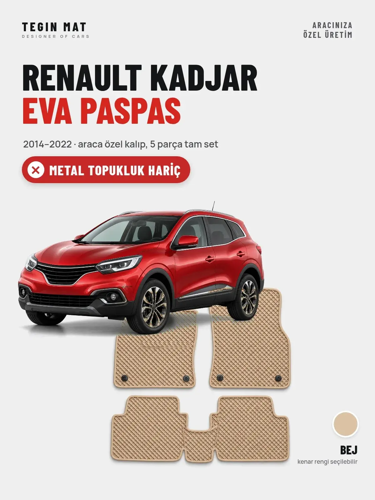Renault Kadjar EVA Oto Paspas Tam Set (2014–2022) Bej – Metal Topukluk Hariç (1)
