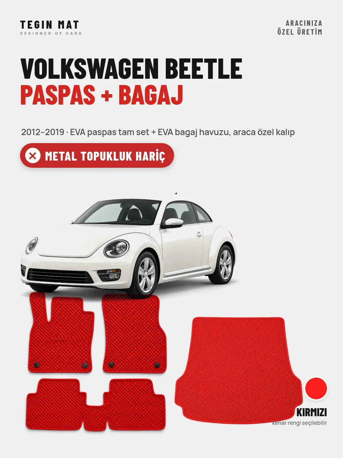 Volkswagen Beetle EVA Paspas + Bagaj Havuzu Seti (2012–2019) Kırmızı – Metal Topukluk Hariç (1)