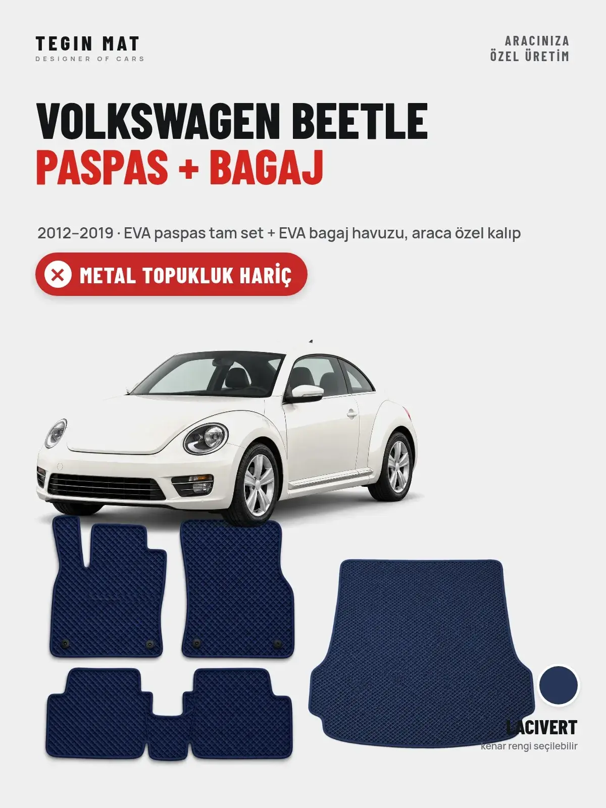Volkswagen Beetle EVA Paspas + Bagaj Havuzu Seti (2012–2019) Lacivert – Metal Topukluk Hariç (1)