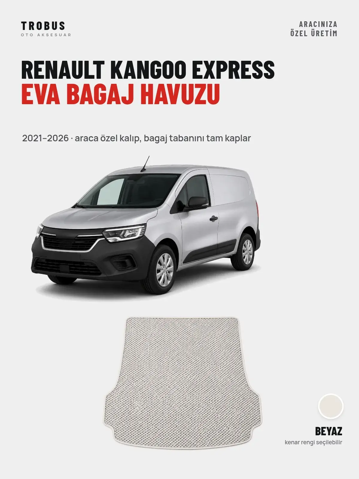 Renault Kangoo Express EVA Bagaj Havuzu (2021–2026) Beyaz – Araca Özel Kalıp (1)