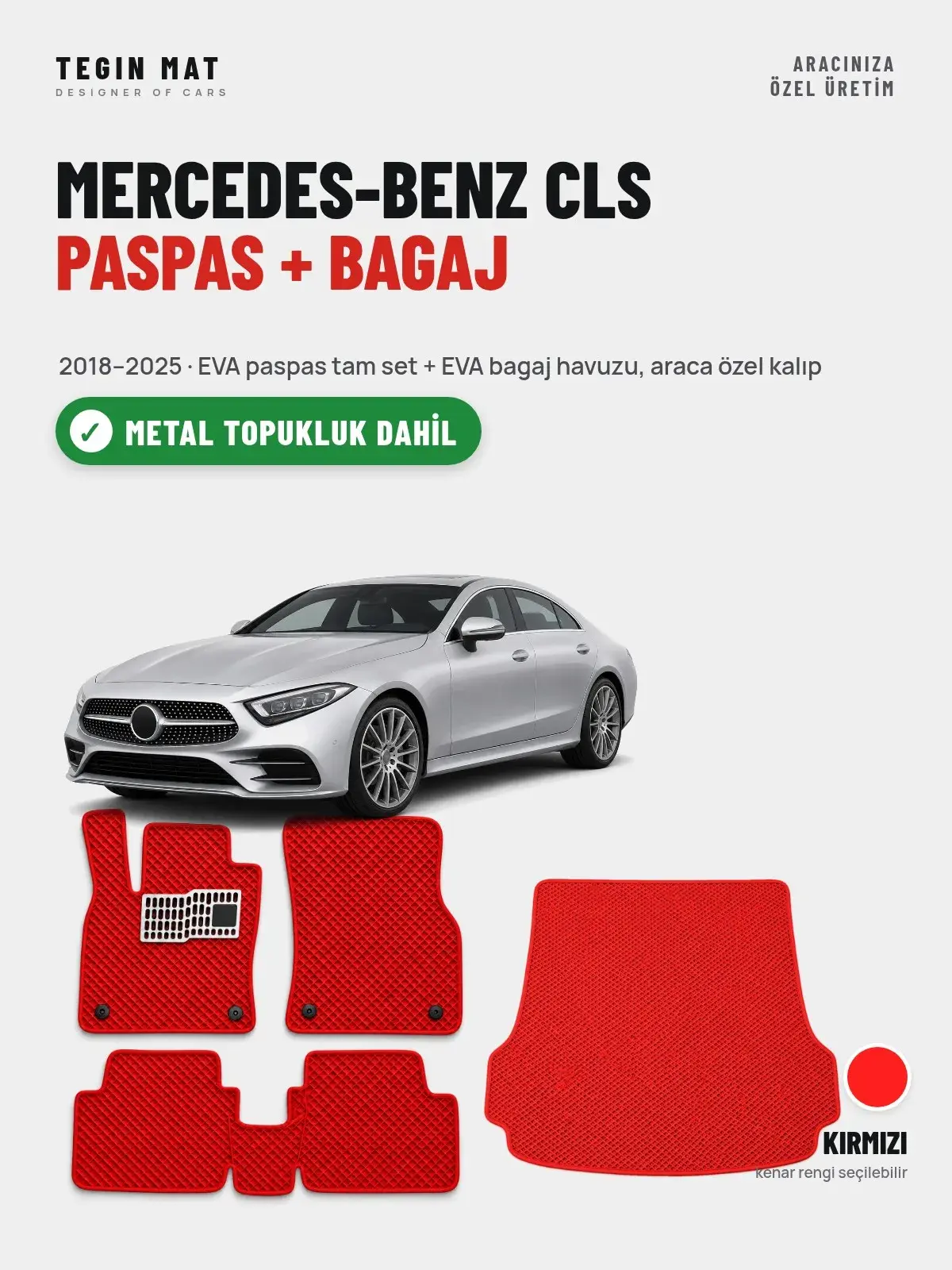 Mercedes-Benz CLS EVA Paspas + Bagaj Havuzu Seti (2018–2025) Kırmızı – Metal Topukluk Dahil (1)