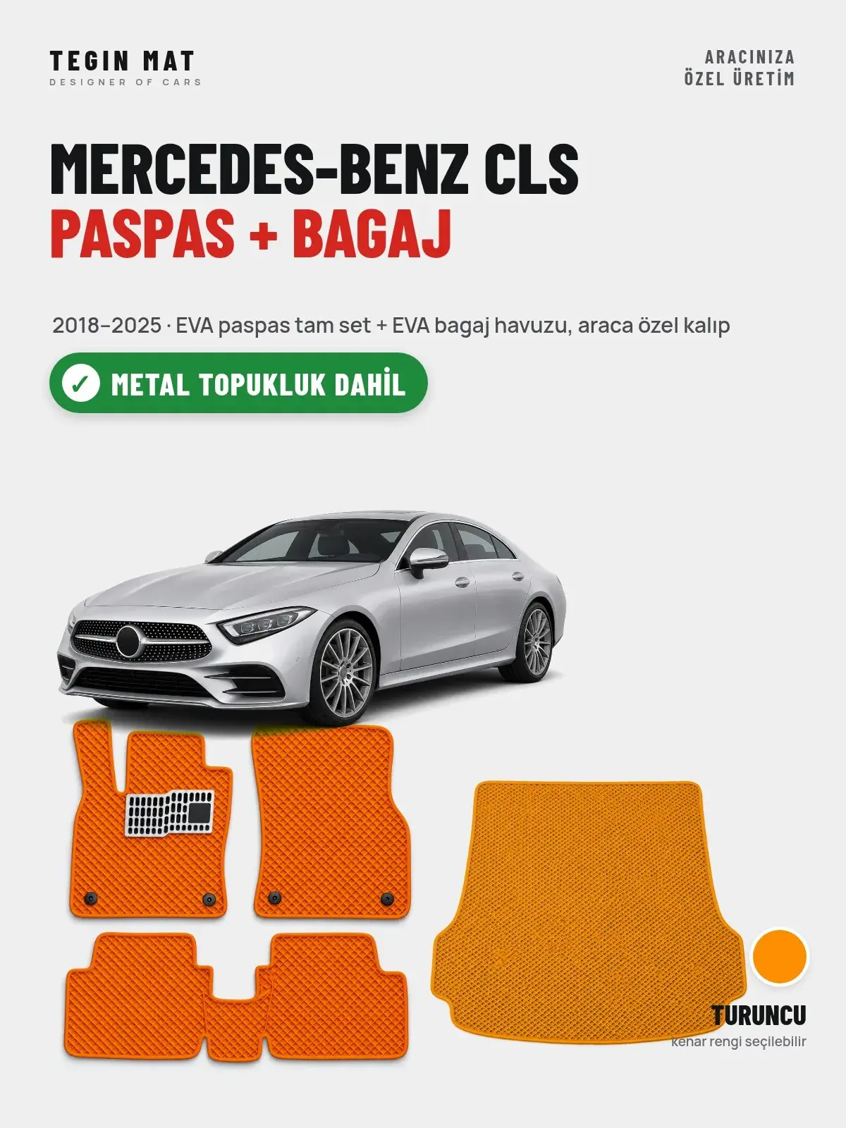 Mercedes-Benz CLS EVA Paspas + Bagaj Havuzu Seti (2018–2025) Turuncu – Metal Topukluk Dahil (1)