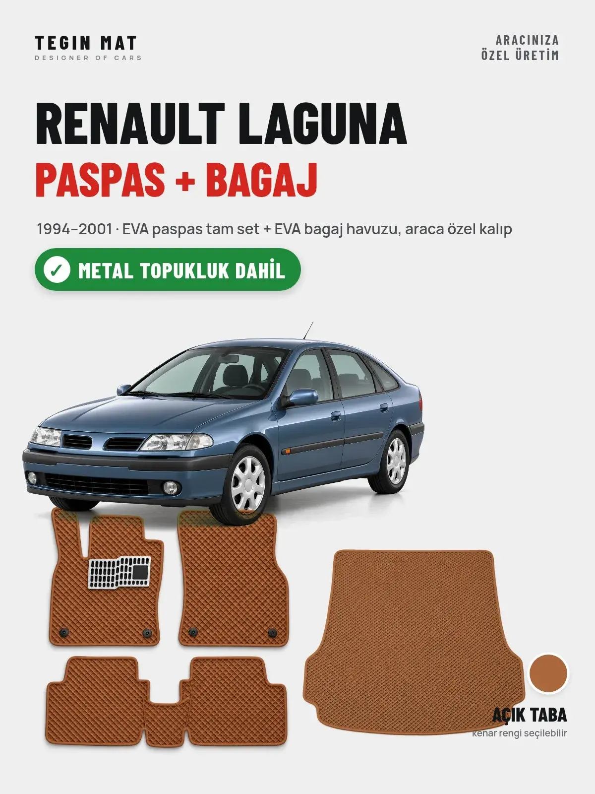 Renault Laguna EVA Paspas + Bagaj Havuzu Seti (1994–2001) Açık Taba – Metal Topukluk Dahil (1)