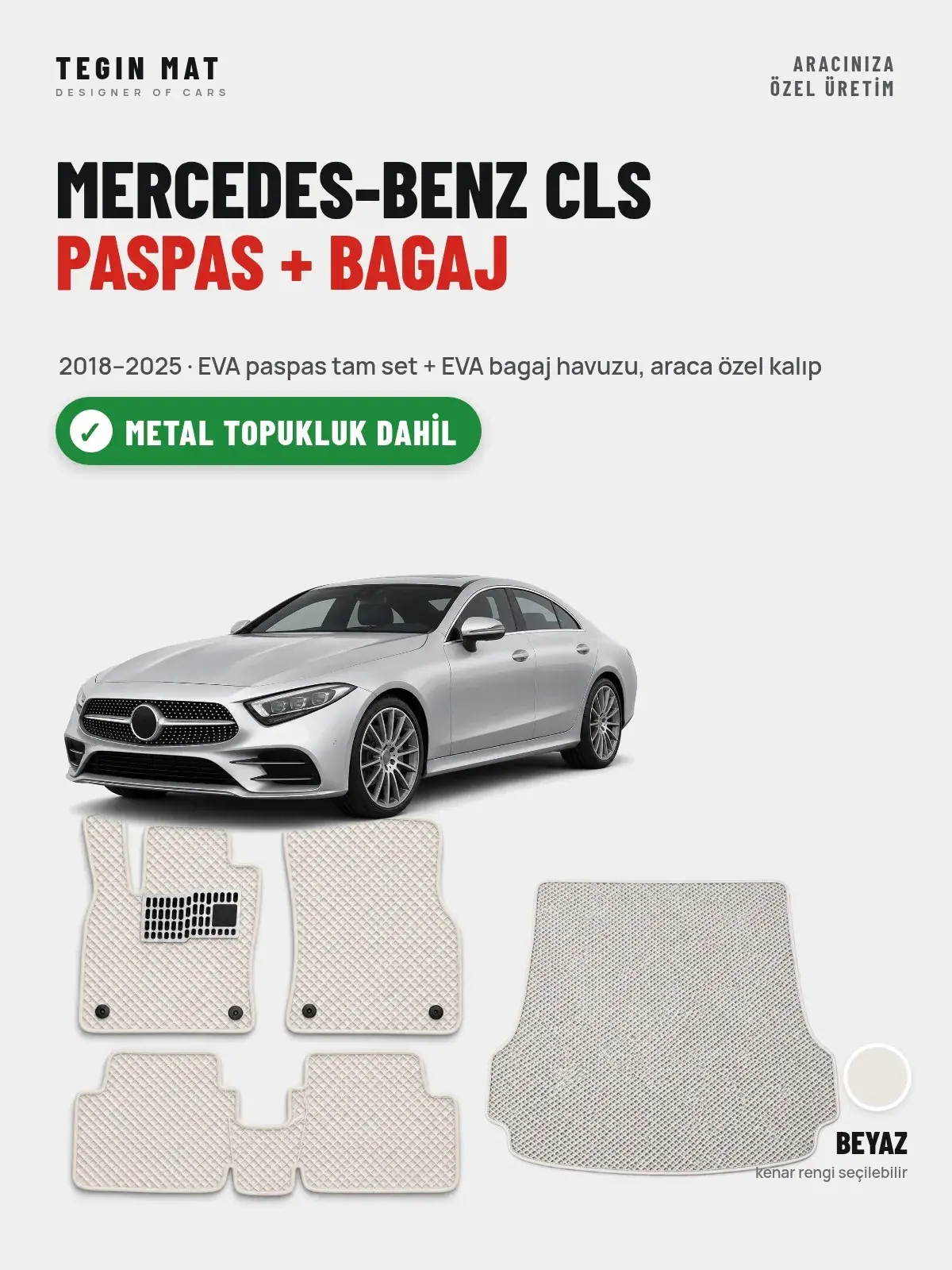 Mercedes-Benz CLS EVA Paspas + Bagaj Havuzu Seti (2018–2025) Beyaz – Metal Topukluk Dahil (1)