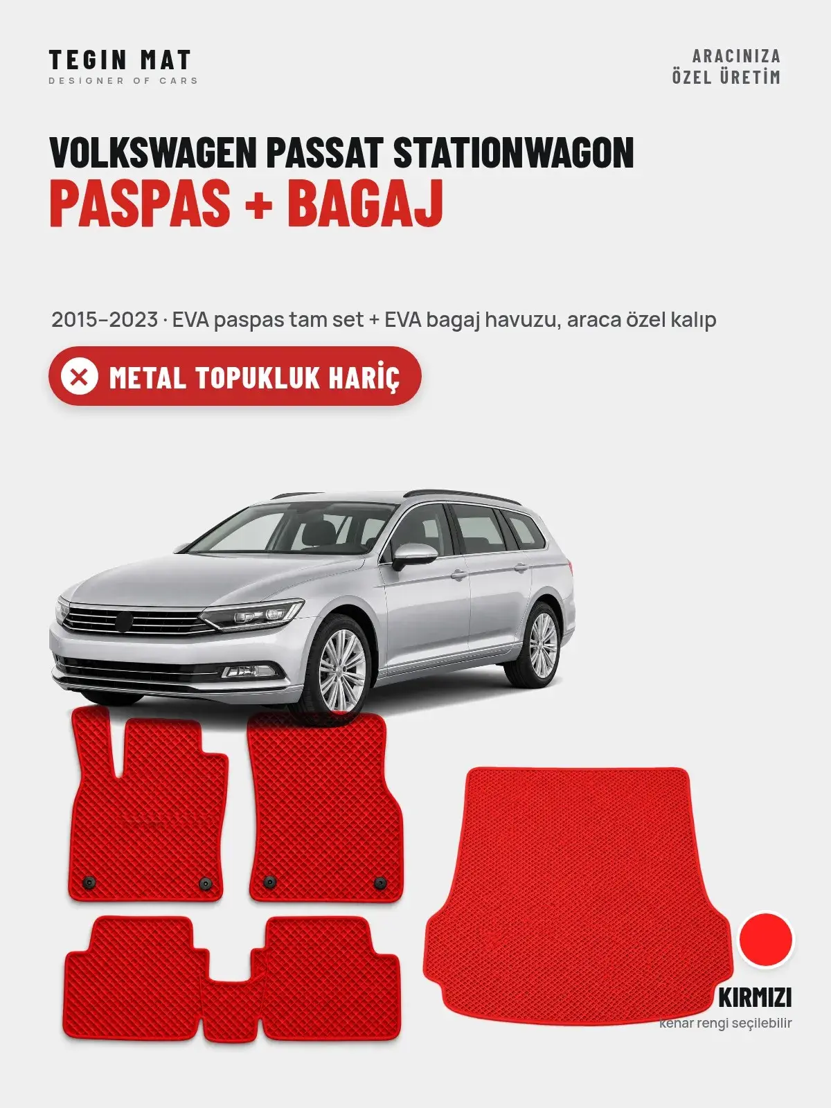 Volkswagen Passat Stationwagon EVA Paspas + Bagaj Havuzu Seti (2015–2023) Kırmızı – Metal Topukluk Hariç (1)