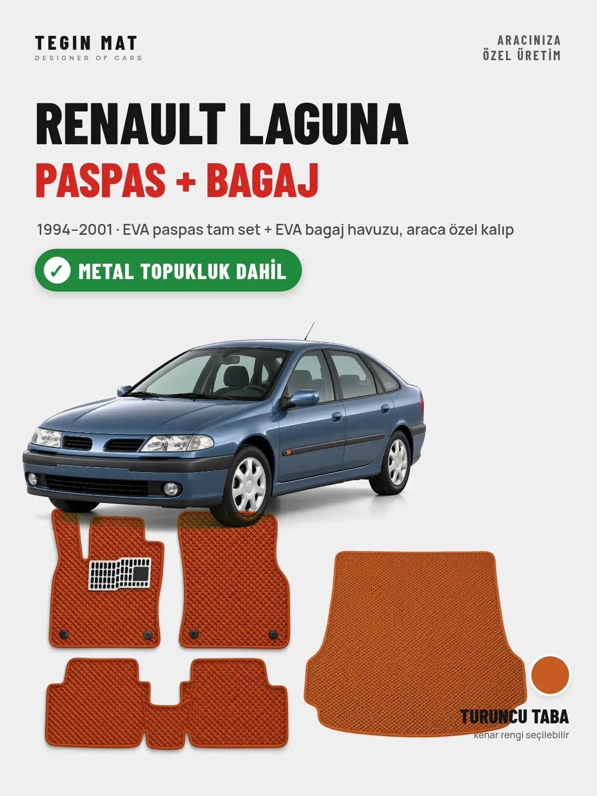 Renault Laguna EVA Paspas + Bagaj Havuzu Seti (1994–2001) Turuncu Taba – Metal Topukluk Dahil (1)