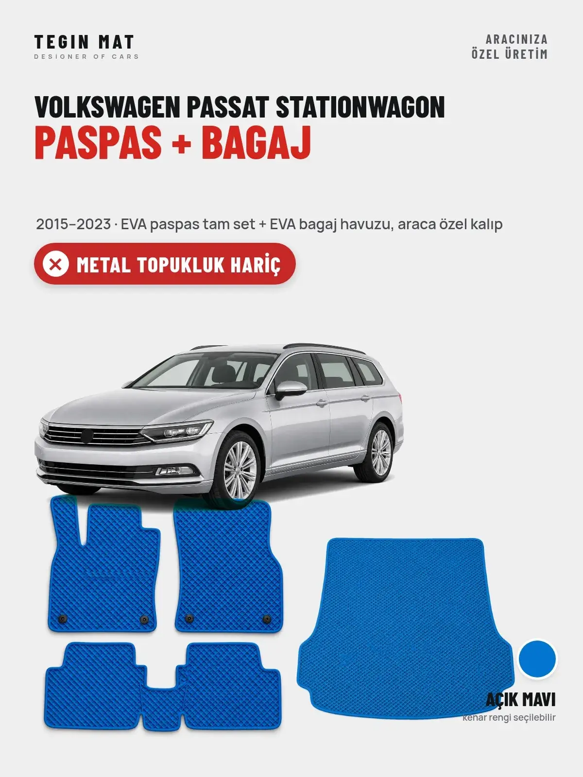 Volkswagen Passat Stationwagon EVA Paspas + Bagaj Havuzu Seti (2015–2023) Açık Mavi – Metal Topukluk Hariç (1)