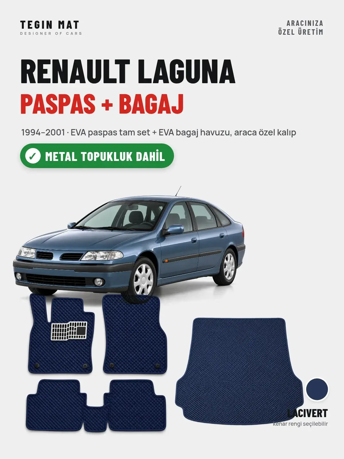 Renault Laguna EVA Paspas + Bagaj Havuzu Seti (1994–2001) Lacivert – Metal Topukluk Dahil (1)