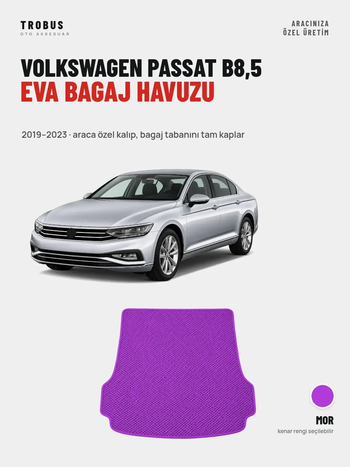 Volkswagen Passat B8,5 EVA Bagaj Havuzu (2019–2023) Mor – Araca Özel Kalıp (1)